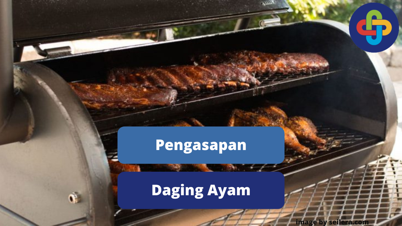 Metode Pengawetan Daging Ayam Melalui Pengasapan